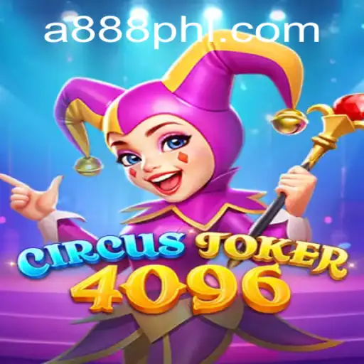 Dive into the Fun of CircusJoker4096: A Comprehensive Guide
