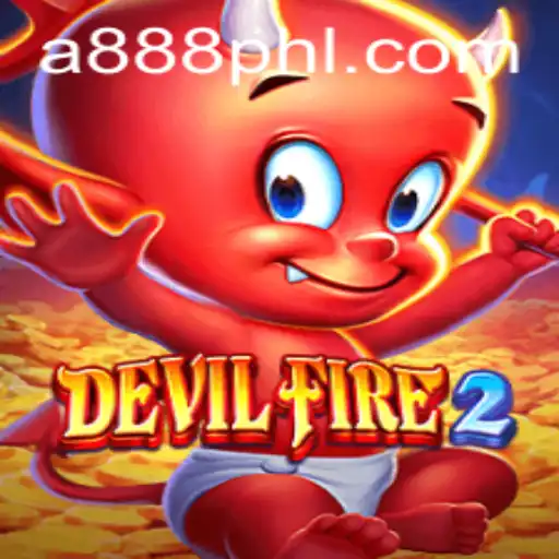 Exploring the Thrilling World of DevilFire2: 888phl Unveils a New Gaming Adventure