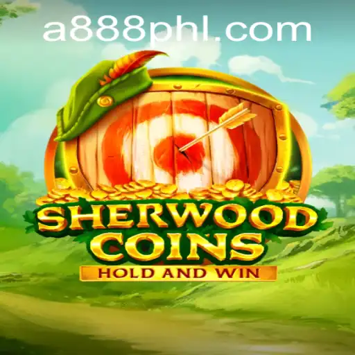SherwoodCoins: Dive into the Enchanting World of 888phl
